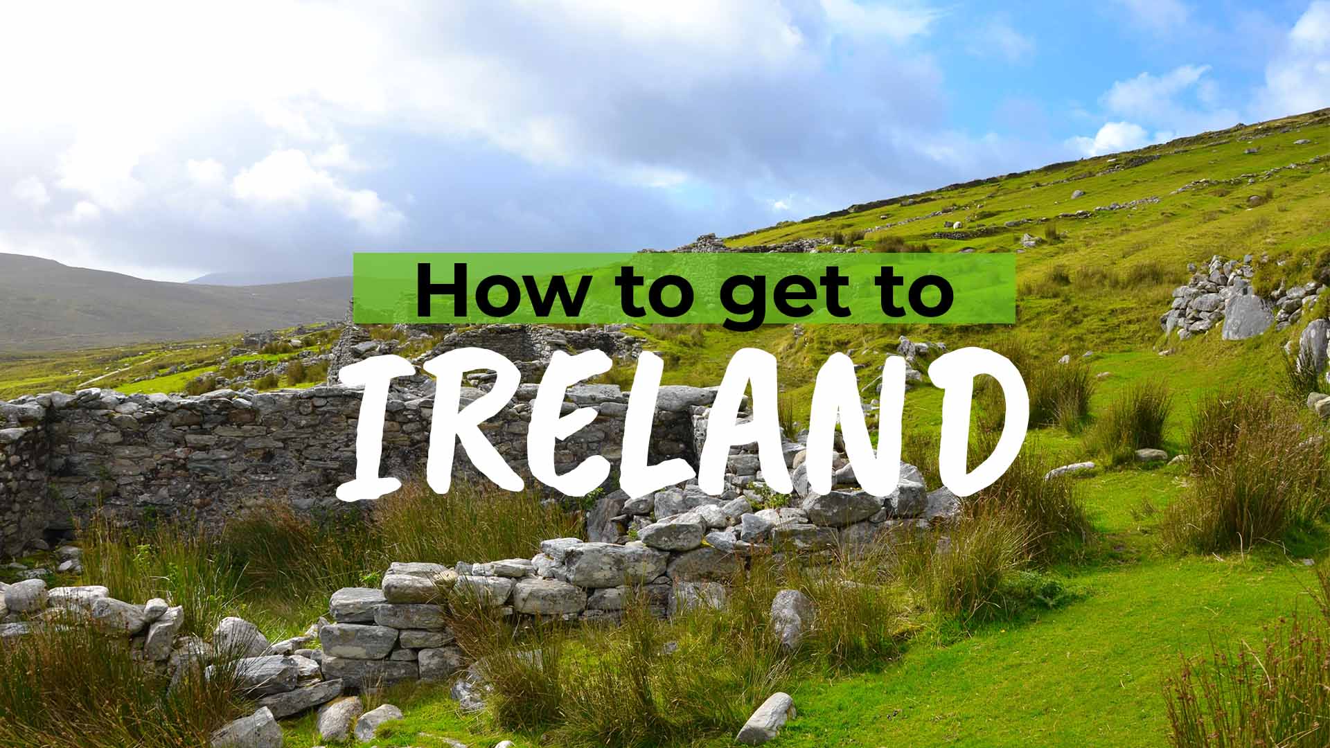 How to get to Ireland