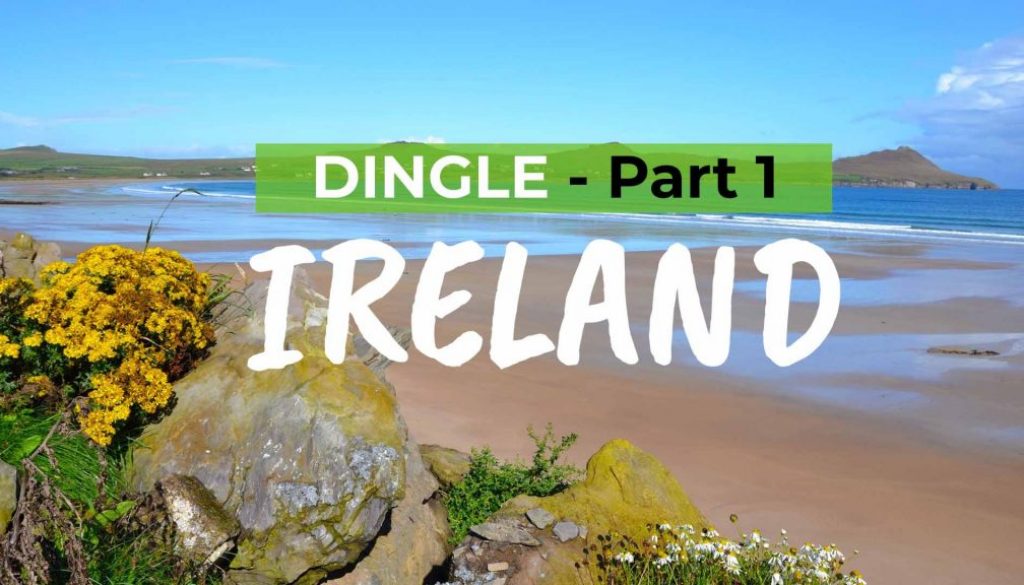 Dingle, the southwest of Ireland in a nutshell - COVER