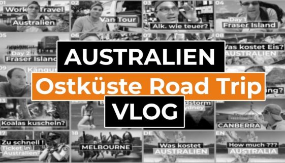 Australien Ostküste Road Trip – VLOG von Daniel Kovacs (Alle Episoden)
