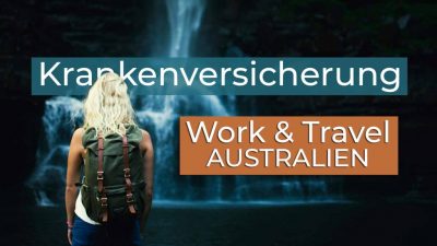 Work and Travel Australien Krankenversicherung - Cover