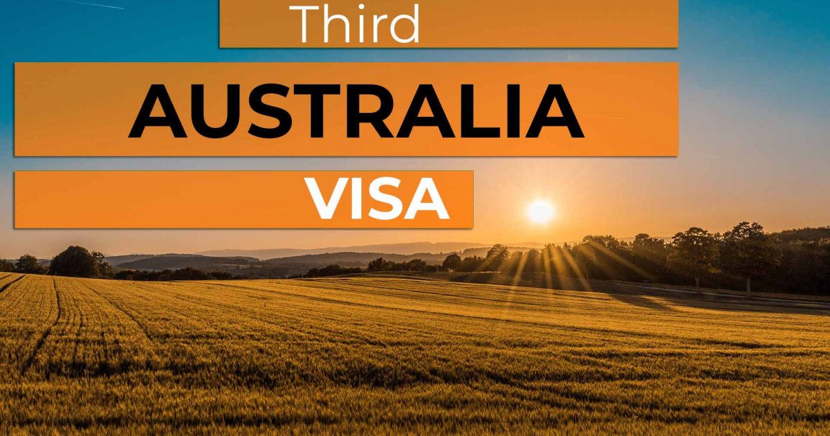 All about the Third Working Holiday Visa for Australia 2022 All about the Third Working Holiday Visa for Australia 2022